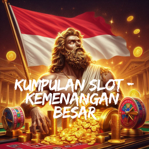 Kumpulan Slot - Kemenangan Besar